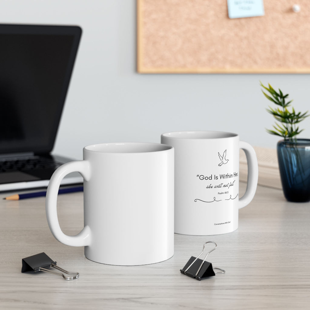 “God Is Within Her” Psalm 46:5 Mug